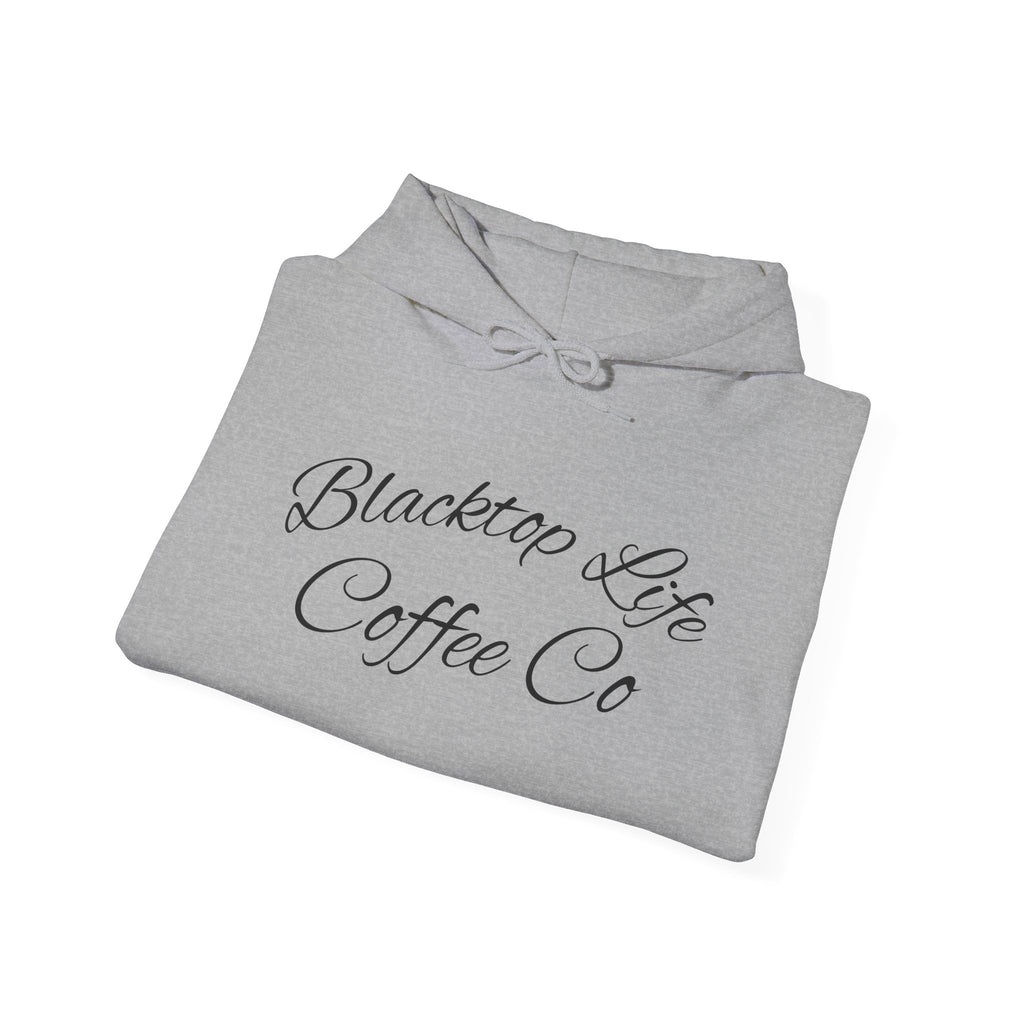 Coffee Company Hoodie — "Blacktop Life Coffee Co" Script Pullover
