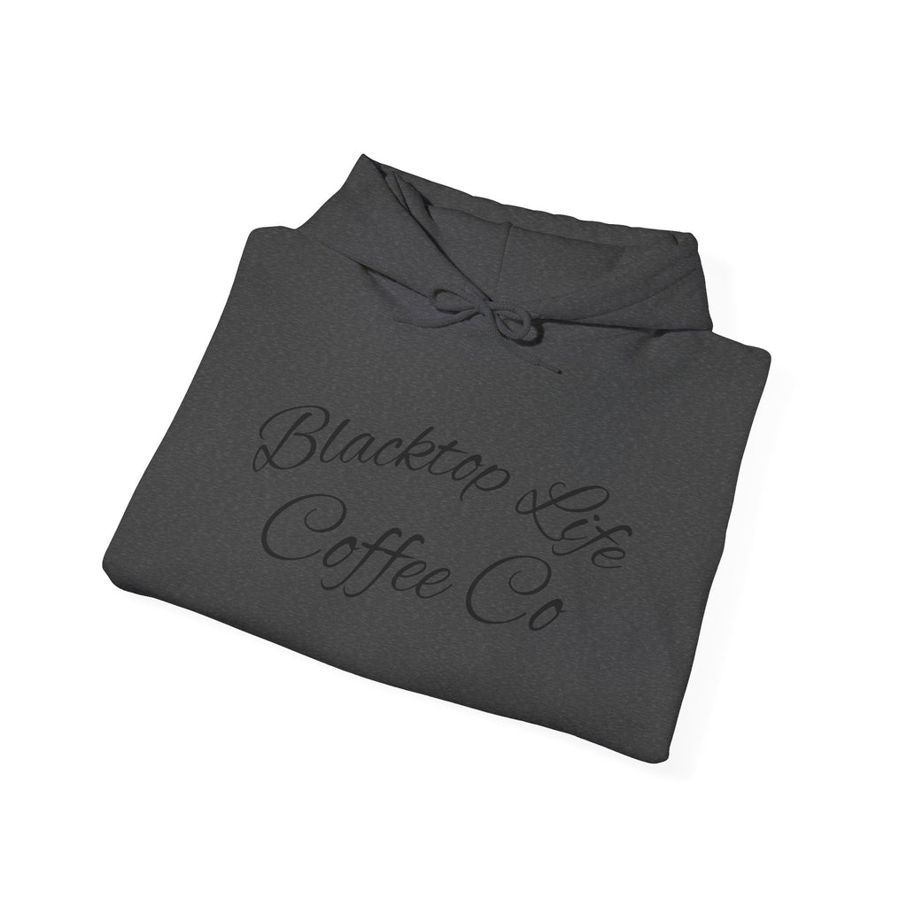 Coffee Company Hoodie — "Blacktop Life Coffee Co" Script Pullover